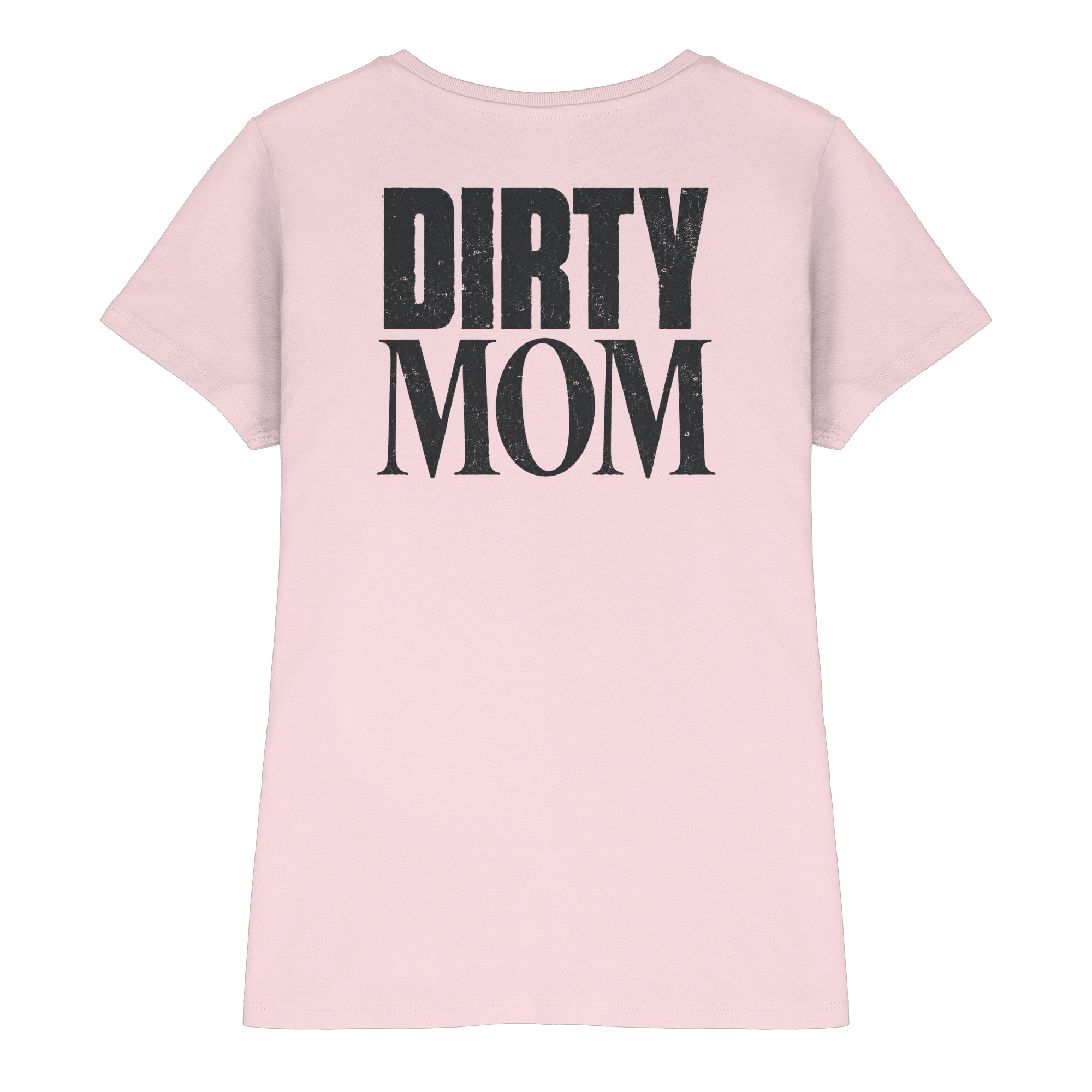 Dirty MOM - Ladies Premium Shirt